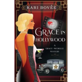 Grace in Hollywood - A Grace Michelle Mystery