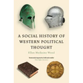 A Social History of Western Political Thought