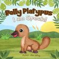 Polly Platypus - I am Special