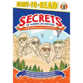 Mount Rushmore's Hidden Room and Other Monumental Secrets: Monuments and Landmarks (Ready-To-Read Level 3)