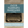 Jacob Fishman's Marriages