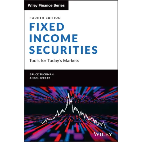 Fixed Income Securities: Tools for Today's Markets