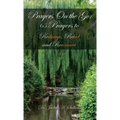 Prayers on the Go: 65 Prayers to Recharge, Refuel and Reconnect