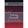 Solving Yourself: Yuben de Wu Hsin