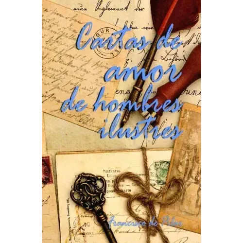 Cartas de amor de hombres ilustres