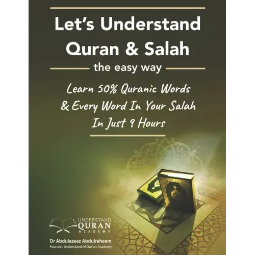 Understand Quran 50% Words & Every Word In Your Daily Salah / Prayer / Duas Meaning In Just 9 Hours