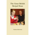 The Great British Skripal Hoax
