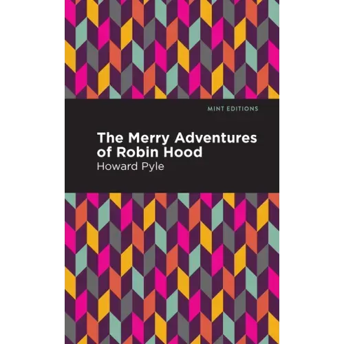The Merry Adventures of Robin Hood