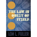 The Law in Quest of Itself