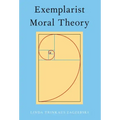 Exemplarist Moral Theory
