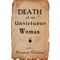 Death of an Unvirtuous Woman