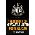 The History of Newcastle United Football Club: Volume one (Pre 1910)