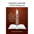 Lessons Learned in Retail Management