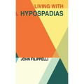 Living With Hypospadias