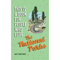 This Is a Book for People Who Love the National Parks