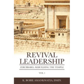 Revival Leadership: Vol 1: Zerubbabel: Rebuilding the Temple
