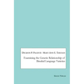 Examining the Genetic Relationship of Binukid Language Varieties