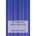 Lettres de mon moulin
