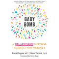 Baby Bomb: A Relationship Survival Guide for New Parents