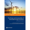 The Design and Sustainability of Renewable Energy Incentives