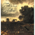 Tales From the Hollow: The Story of Hogg's Hollow and York Mills