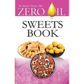 Zero Oil Sweets Book