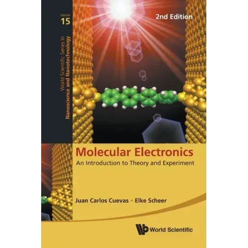 Molecular Electronics: An Introduction to Theory and Experiment (2nd Edition)