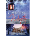 Come Next Winter: An Inspirational Romance