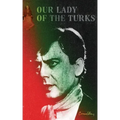Our Lady of the Turks