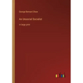 An Unsocial Socialist: in large print
