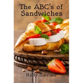 The ABC's of Sandwiches
