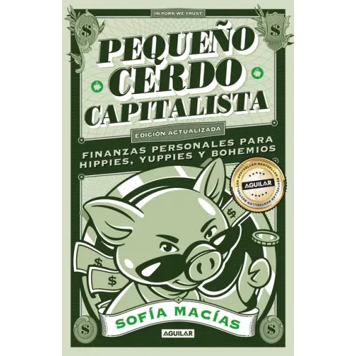 Pequeño Cerdo Capitalista (10° Aniv) / Little Capitalist Pig (10th Anniversary)
