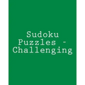 Sudoku Puzzles - Challenging: Fun, Large Grid Sudoku Puzzles