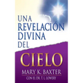 Una Revelación Divina del Cielo