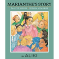 Marianthe's Story: Painted Words and Spoken Memories