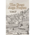 The Great Argo Project: The Tunnel, Mill and Millionaire