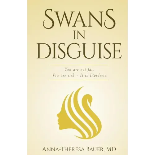 Swans in Disguise: You are not fat you are sick - It is lipedema