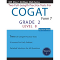 Two Full Length Practice Tests for the Cogat Form 7 Level 8 (Grade 2): Volume 1: Workbook for the Cogat Form 7 Level 8 (Grade 2)