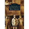 Baltimore and Ohio Railroad in West Virginia