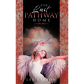 The Last Pathway Home