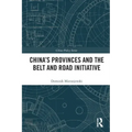 China's Provinces and the Belt and Road Initiative