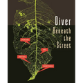 Diver Beneath the Street