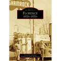 Florence: 1870s-1970s