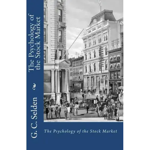 The Psychology of the Stock Market