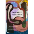 Gendered Fortunes: Divination, Precarity, and Affect in Postsecular Turkey