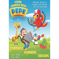 Learn Spanish with Pepe: Easy Stories in English and Spanish for 2-6 Year Olds.