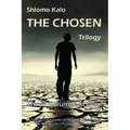 The Chosen: Historical Fiction, the Full Trilogy, Three Volumes in One