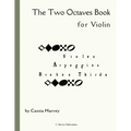The Two Octaves Book for Violin