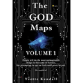 The GOD Maps: Volume One