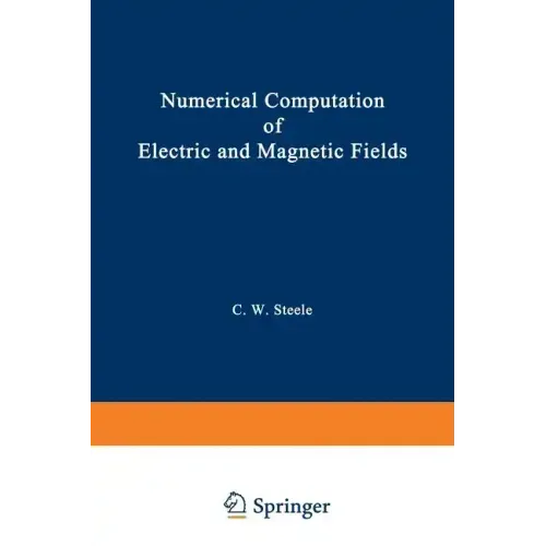 Numerical Computation of Electric and Magnetic Fields